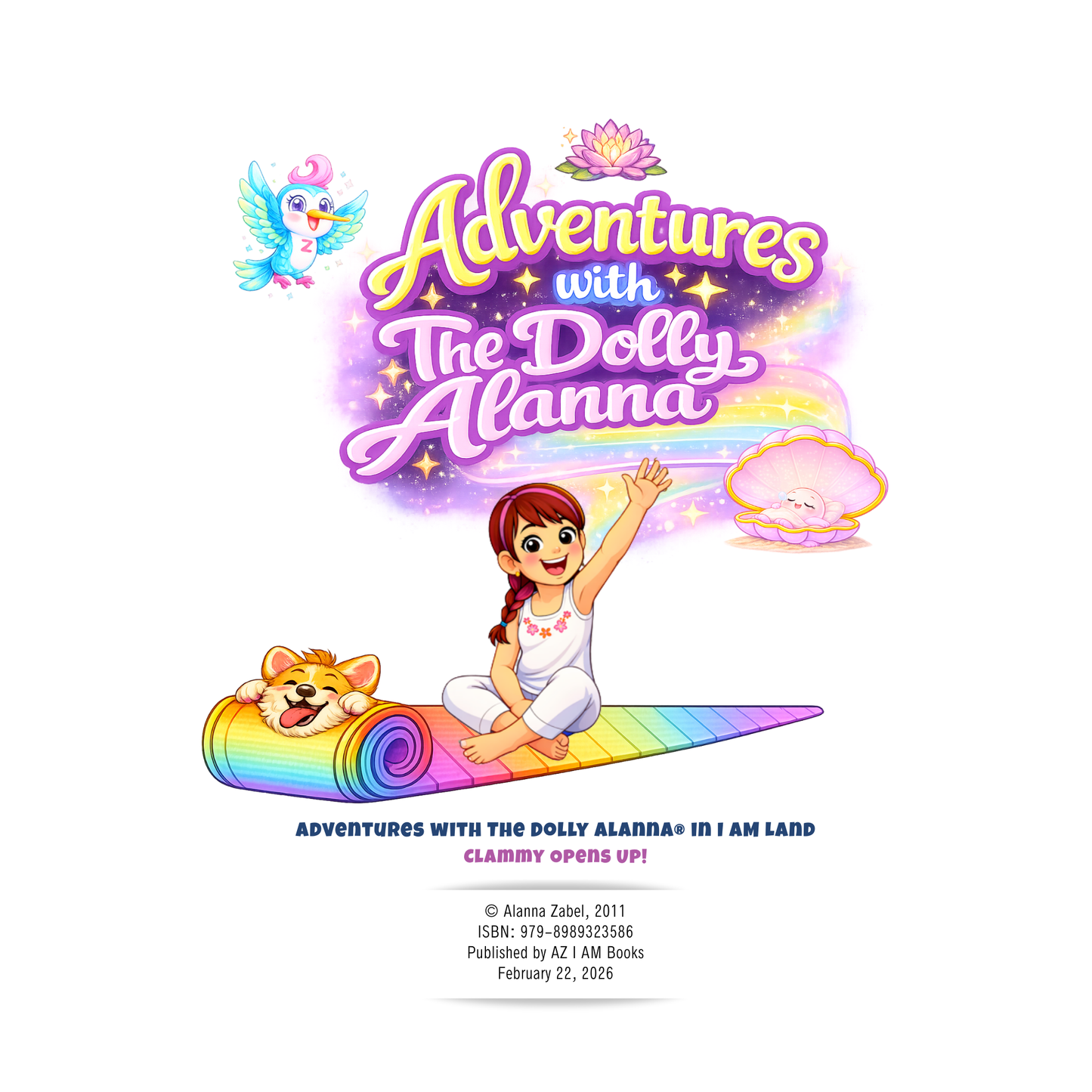 Adventures with The Dolly Alanna® in I AM Land