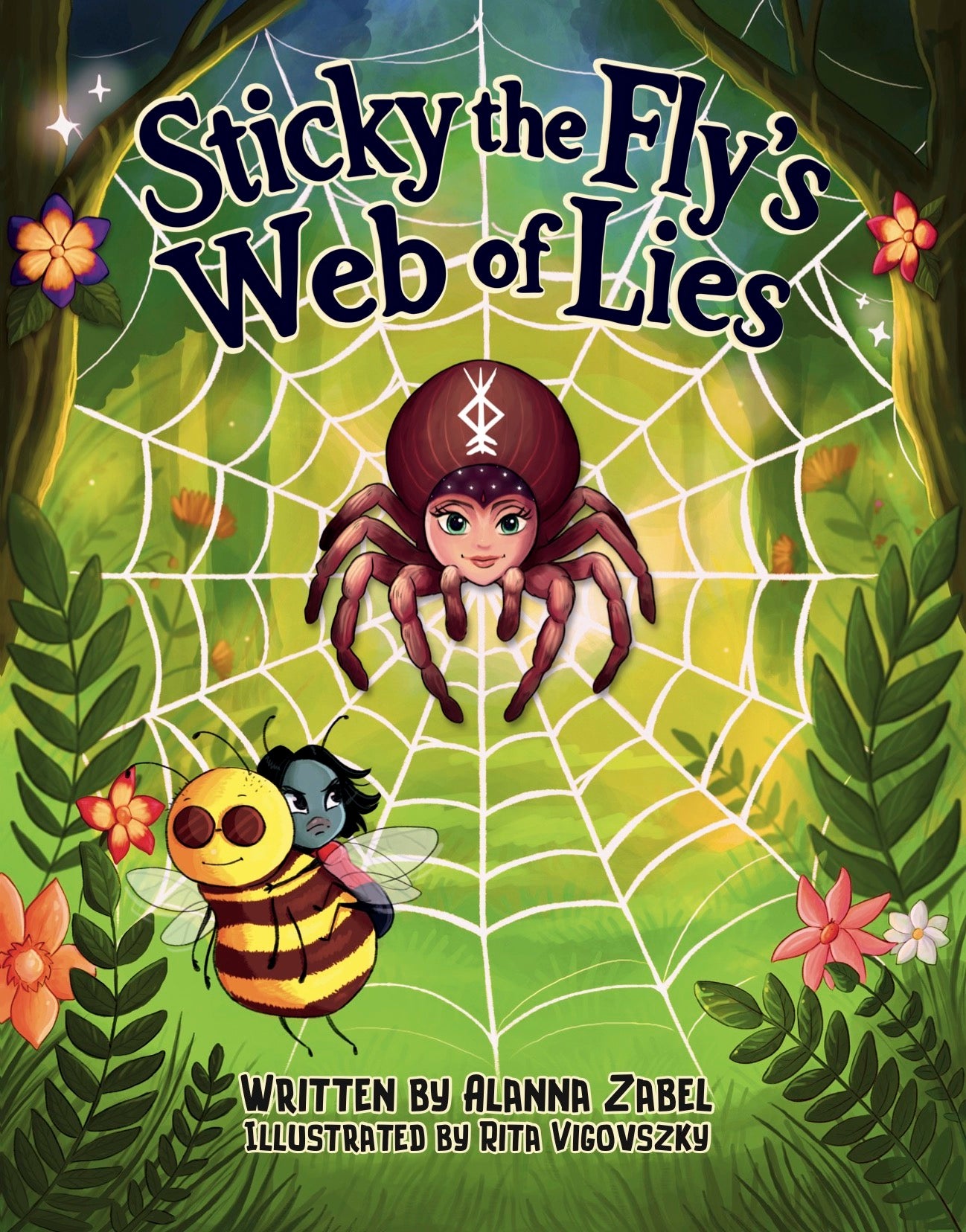 Sticky the Fly's Web of Lies