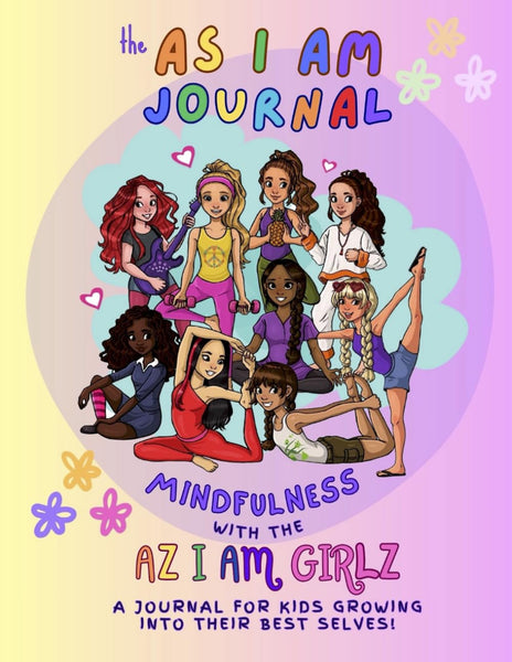As I Am Journal: Mindfulness for Kids