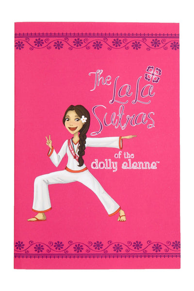 The LaLa Sutras of The Dolly Alanna